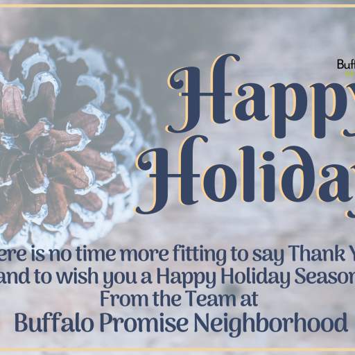 Happy Holidays from Buffalo Promise Neighborhood