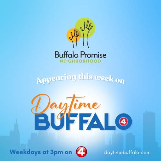 Buffalo Promise Neighborhood Featured on WIVB's Daytime Buffalo Segment!