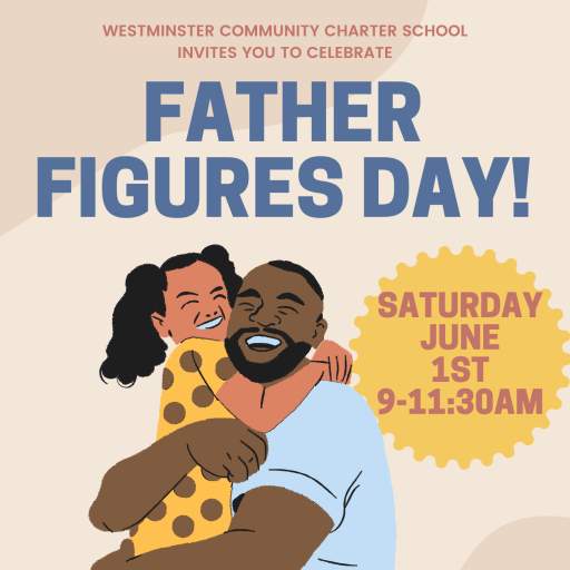 WCCS Super Saturday - Father Figures Day
