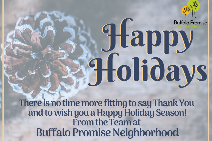 Happy holiday message from Buffalo Promise Neighborhood
